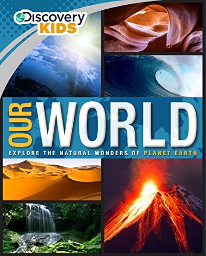 Our World (discovery Kids)