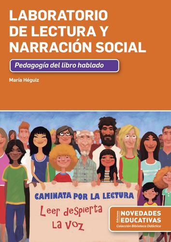 Laboratorio De Lectura Y Narración Social - María Heguiz