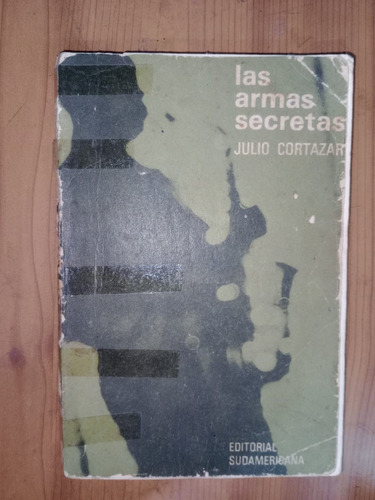 Libro Las Armas Secretas Julio Cortázar