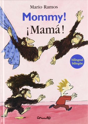 Mommy! ¡mama!