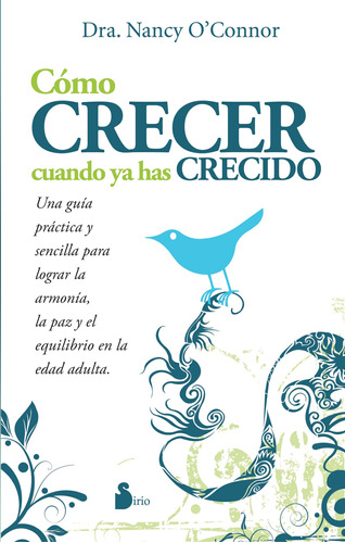 Cómo Crecer Cuando Ya Has Crecido (portada Puede Varia 71aix