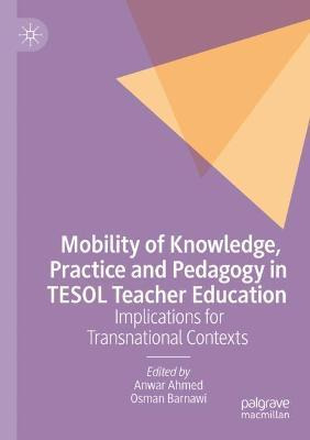 Libro Mobility Of Knowledge, Practice And Pedagogy In Tes...