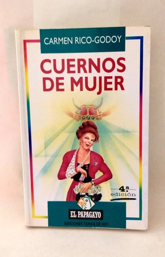 Cuernos De Mujer - Carmen Rico-godoy (humor)