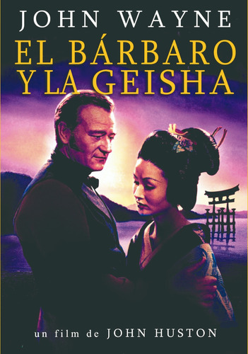 El Barbaro Y La Geisha - John Wayne - Dvd