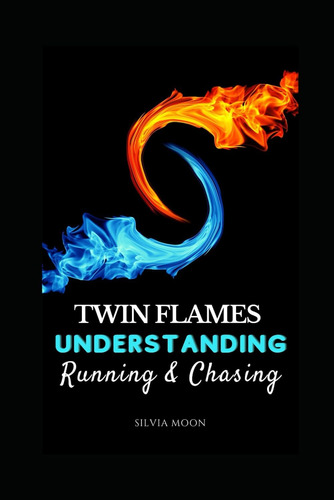 Libro: Running And Chasing: The Twin Flame Energetic Dance