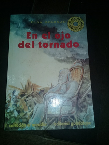 Libro **en El Ojo Del Tornado** De Olga Monkman