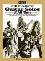 Comprar Guitar World 100 Greatest Guitar Solos Of All Time - Hal ...