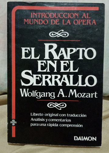Mozart El Rapto En El Serrallo