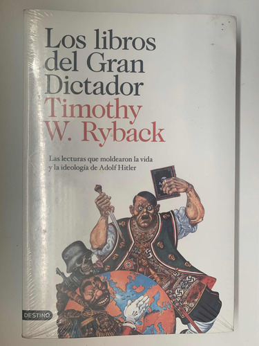 Los Libros Del Gran Dictador. Timothy W. Ryback