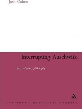 Interrupting Auschwitz - Joshua Cohen (paperback)