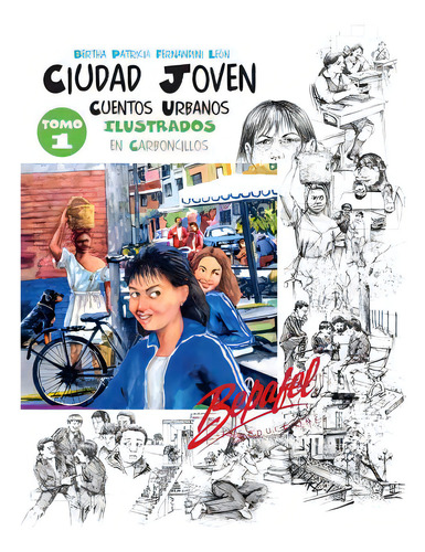 Ciudad Joven-tomo 1: Plan Lector-incluye Actividades, De Fernandini Leon, Bertha Patricia. Editorial Createspace, Tapa Blanda En Español