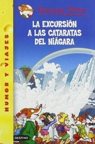 Libro - La Excursion A Las Cataratas Del Niagara - Geronimo 