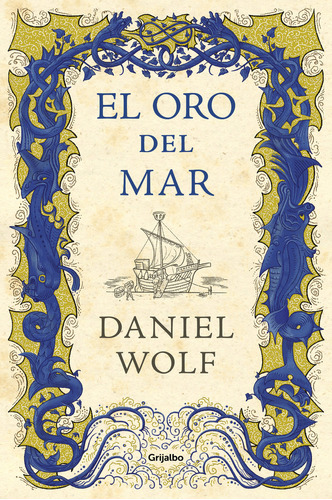 El Oro Del Mar (saga De Los Fleury 3) (libro Original)