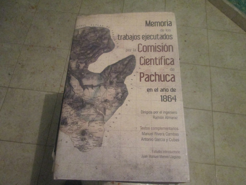 Memoria Trabajos Ejecutados Por Comisión Científica Pachuca