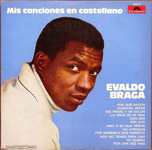 Evaldo Braga - Mis Canciones En Castellano Lp 1972  Brasil