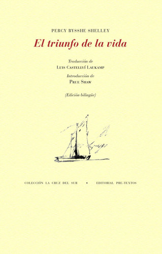 El Triunfo De La Vida, De Shelley, Percy B.. Editorial Pre-textos, Tapa Blanda En Español