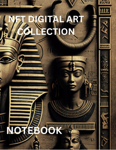 Libro: Nft Digital Art Collection: Notebook