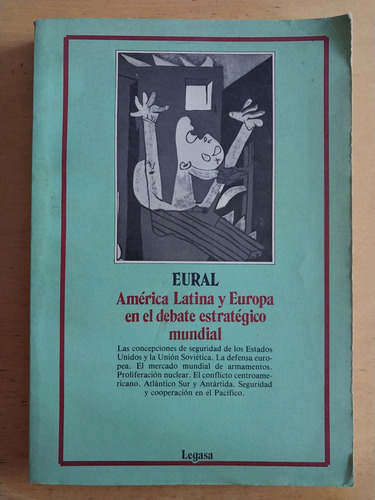 Eural America Latina Y Europa En El Debate Estrategico