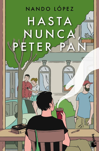 Hasta Nunca, Peter Pan, De Nando Lopez. Editorial Booket, Tapa Blanda En Español