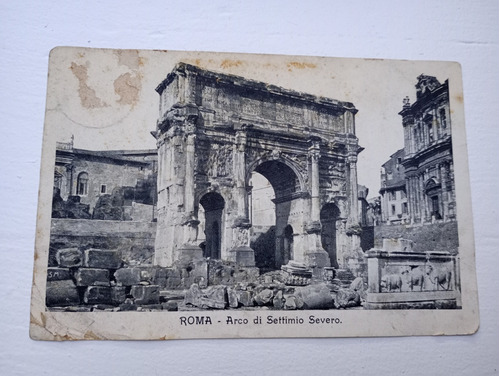 Tarjeta Postal Antigua Roma. Arcodi. Settimio Severo