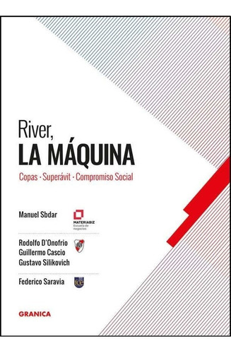 River, La Maquina - Manuel Sbdar