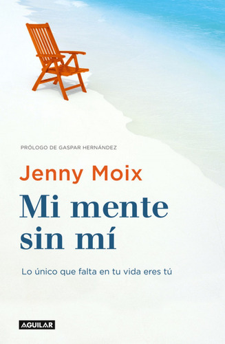Mi Mente Sin Mi - Moix, Jenny