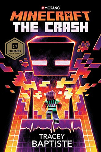 Minecraft: The Crash: An Official Minecraft Novel (libro En 