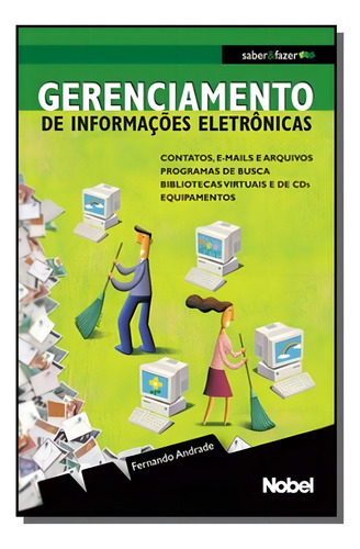 Gerenciamento De Informacoes Eletronicas, De Fernando Andrade. Editora Nobel, Capa Dura Em Português