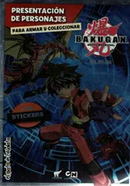 Comprar Bakugan. Batle Brawlers.  Album Con Stickers: Presentación De Personajes Para Armar Y Coleccionar, De Delia, Maria Eugenia., Vol. 1. Editorial El Gato De Hojalata, Tapa Tapa Blanda En Español