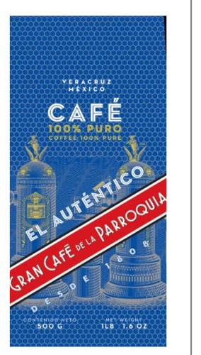 Gran Café De La Parroquia 500 Gr