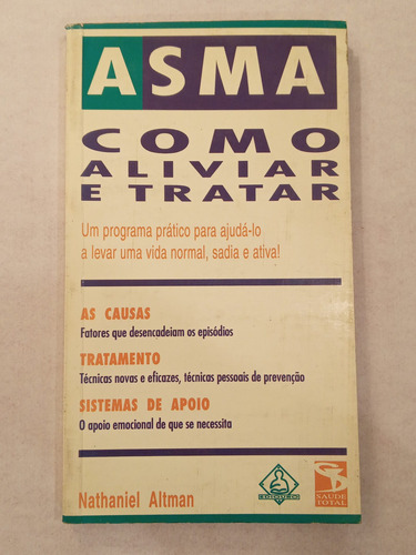 Asma: Como Aliviar E Tratar (Usado)
