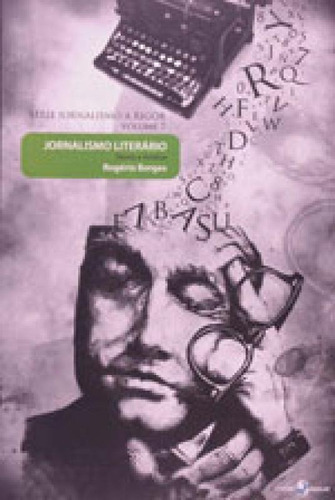 Jornalismo Literário: Teoria E Analise, De Borges, Rogério. Editora Insular, Capa Mole, Edição 1ª Edição - 2013 Em Português