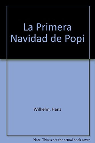 Primera Navidad De Popi La - Wilhelm Hans