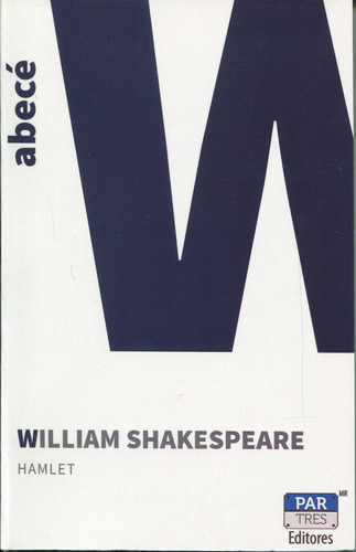 Hamlet, De  William Shakespeare. Editorial Par Tres En Español