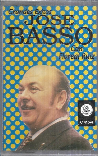 Jose Basso Con Floreal Ruiz Album Grandes Exitos Casete Nuev