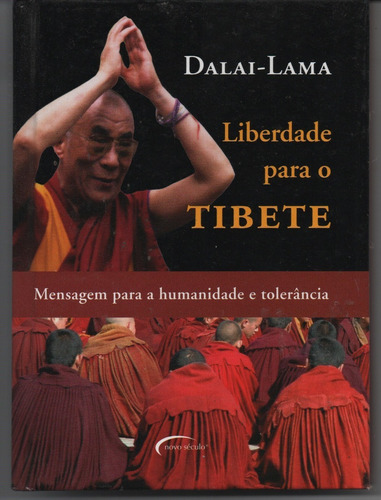 Liberdade Para O Tibete - Dalai-lama