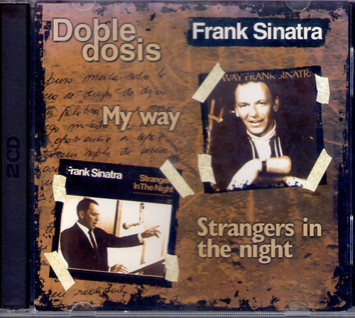 Frank Sinatra - My Way - Strangers In The Night 2cd