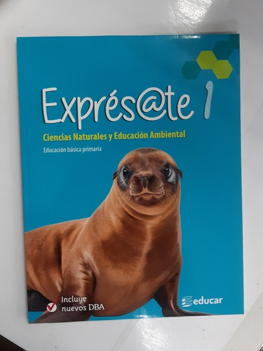 Imagen 3 de 3 de Exprésate 1 Ciencias Naturales Y Educación Ambiental