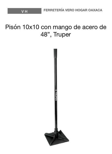 Pisón 10  X 10  Con Mango De Acero De 48 , Truper 17473