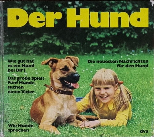 Der Hund Werner Kirst / Ulrich Diekmeyer Reporter Bucher 