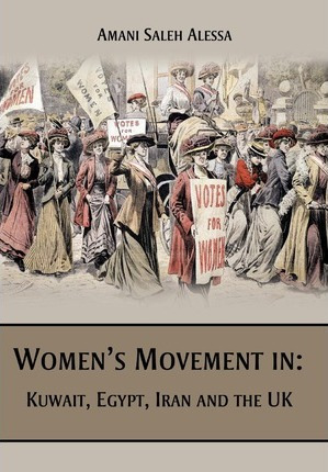 Libro Women's Movement In : Kuwait, Egypt, Iran And The U...