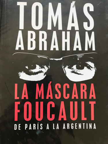 La Máscara Foucault