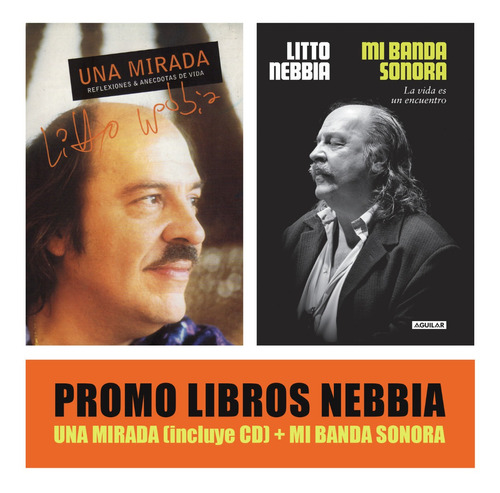 Pack Libros Nebbia - Mi Banda Sonora + Una Mirada (con Cd)