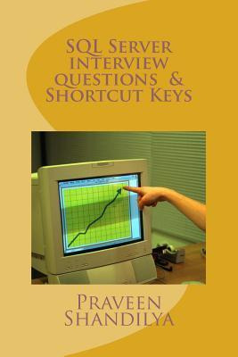 Libro Sql Server Interview Questions & Shortcut Keys - Pr...