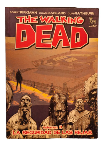 Ovni Press The Walking Dead Vol. 3 La Seguridad De Las Rejas