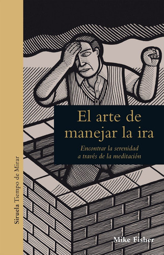 El Arte De Manejar La Ira (libro Original)