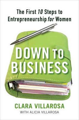 Libro Down To Business : The First 10 Steps To Entreprene...