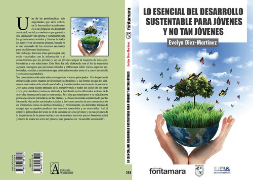 Lo Esencial Del Desarrollo Sustentable Para Jóvenes, De Diez Martinez, Evelyn. Editorial Fontamara, Tapa Blanda En Español, 2014