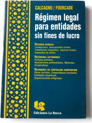 Régimen Legal Para Las Entidades Sin Fines-calcagno-argentin