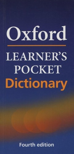 Oxford Learner's Pocket Dictionary (4th.edition)